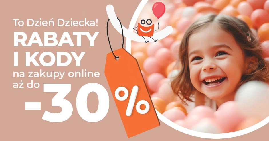 Międzynarodowy Dzień Dziecka i porady prezentowe dla wszystkich dzieci. Z jakich rabatów możesz skor…