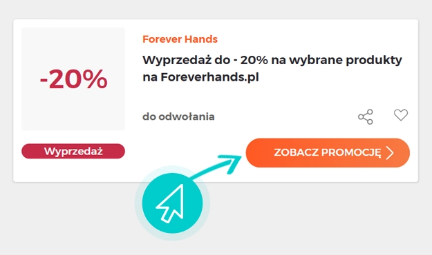 Jak używać promocji Forever Hands